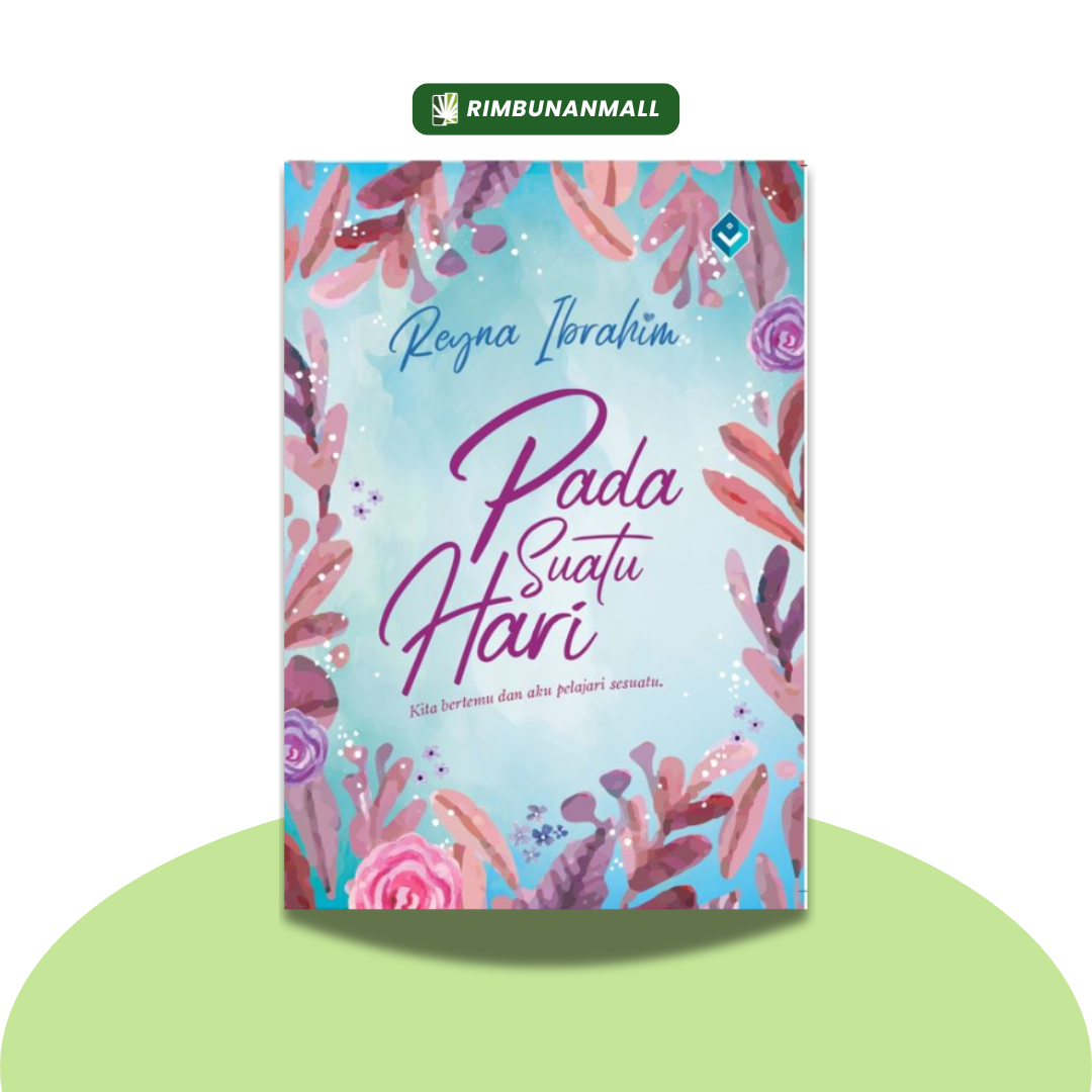 Pada Suatu Hari By Reyna Ibrahim (RPH)