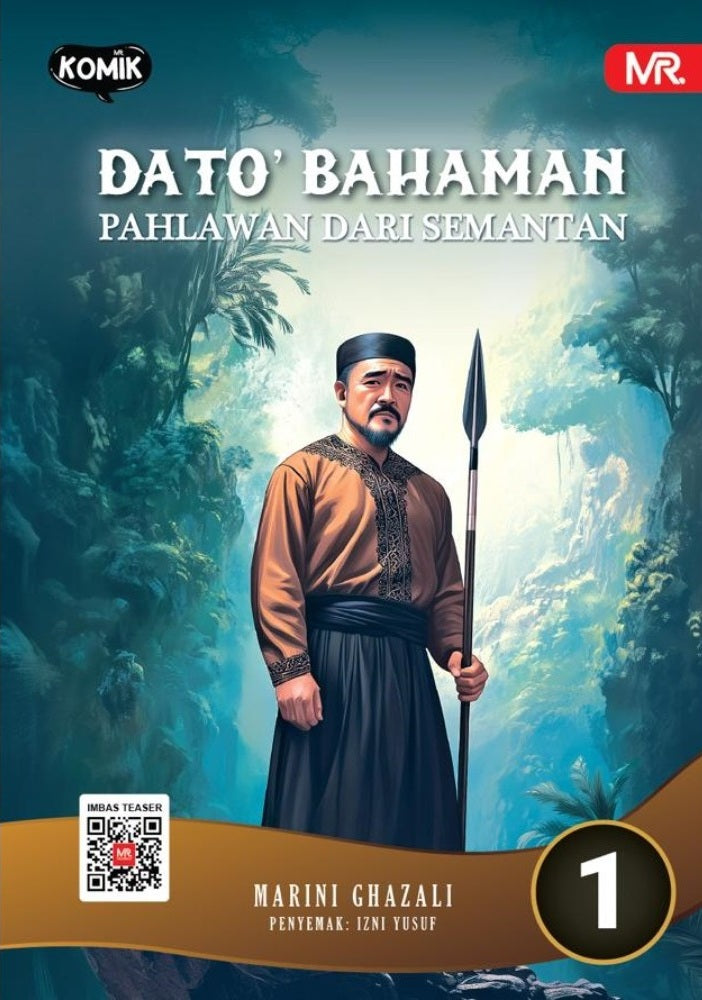 DATO' BAHAMAN (1) : PAHLAWAN DARI SEMANTAN