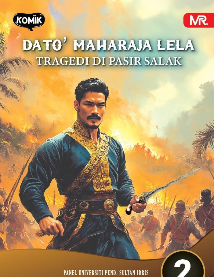 DATO' MAHARAJA LELA 02 - TRAGEDI DI PASIR SALAK
