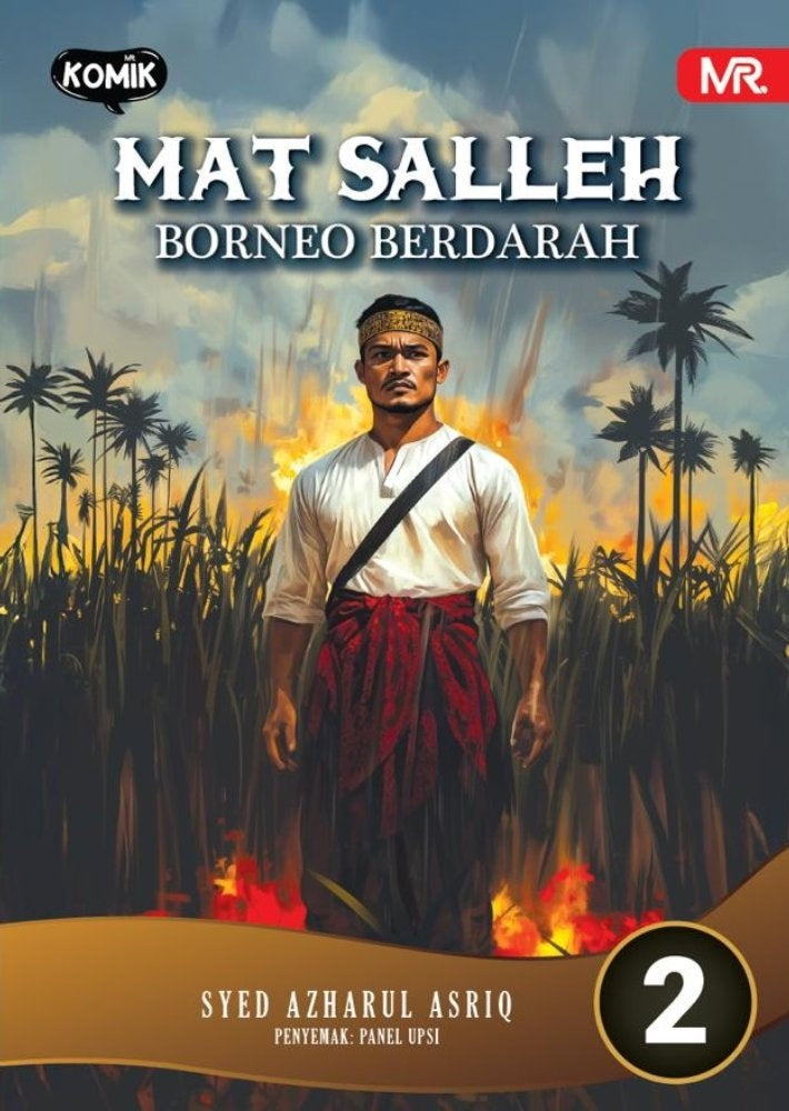 MAT SALLEH (2 ) : BORNEO BERDARAH
