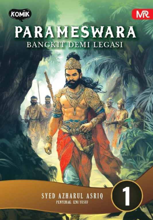 PARAMESWARA (1) : BANGKIT DEMI LEGASI