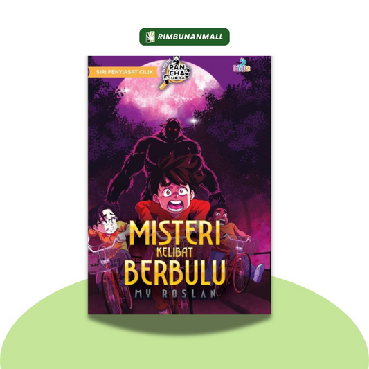 Siri Penyiasat Cilik : Misteri Kelibat Berbulu By My Roslan (RPH)