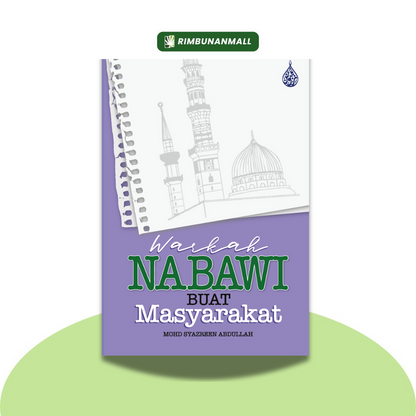 Warkah Nabawi Buat Masyarakat By Mohd Syazreen Abdullah (RIM)
