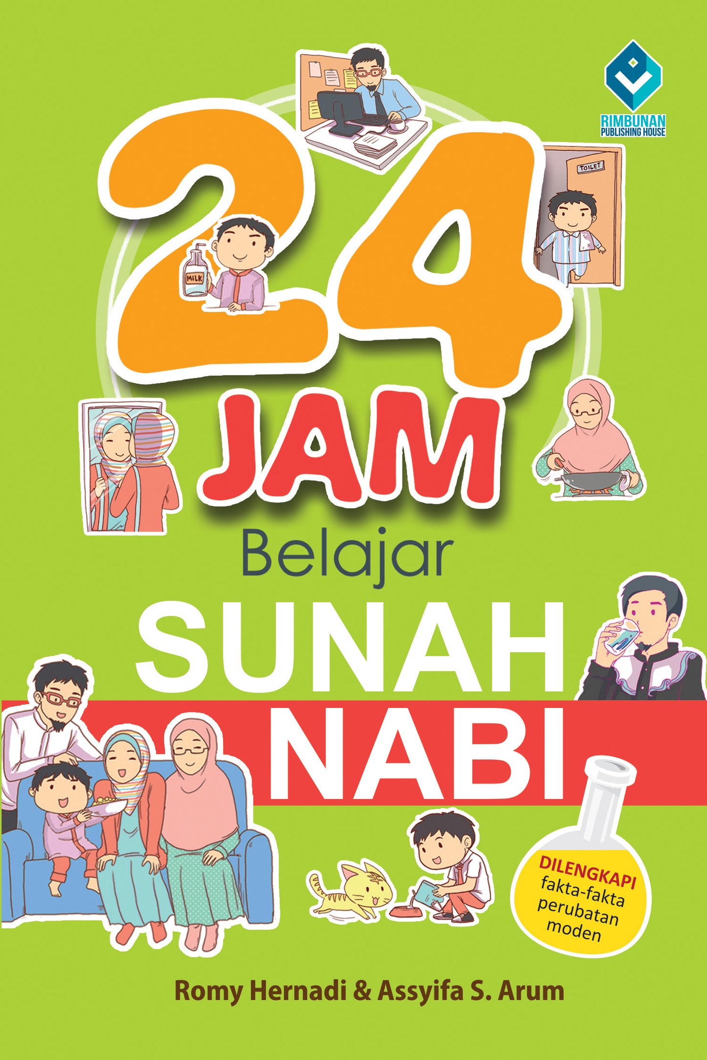 24 Jam Belajar Sunnah Nabi oleh Romy Hernadi & Assyifa S. Arum (RPH)